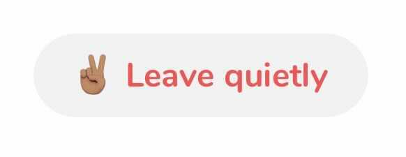 Leave Quietly - Clubhouse for Realtors