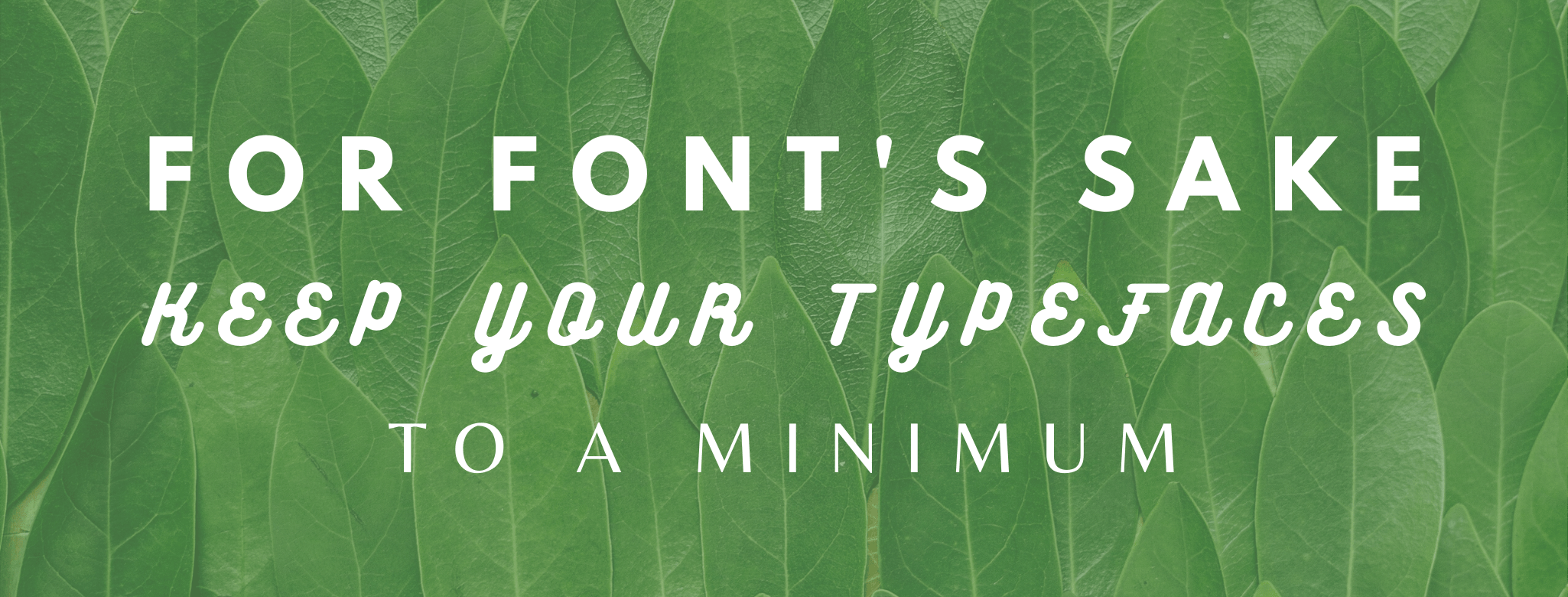 For Font's Sake...